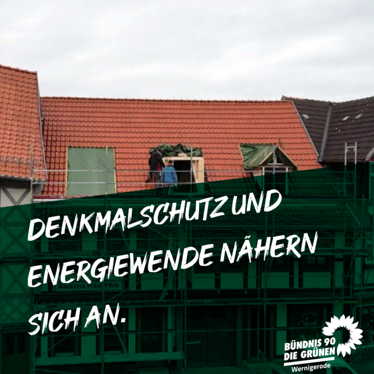 Wernigerode: Denkmalschutz und Energiewende nähern sich an